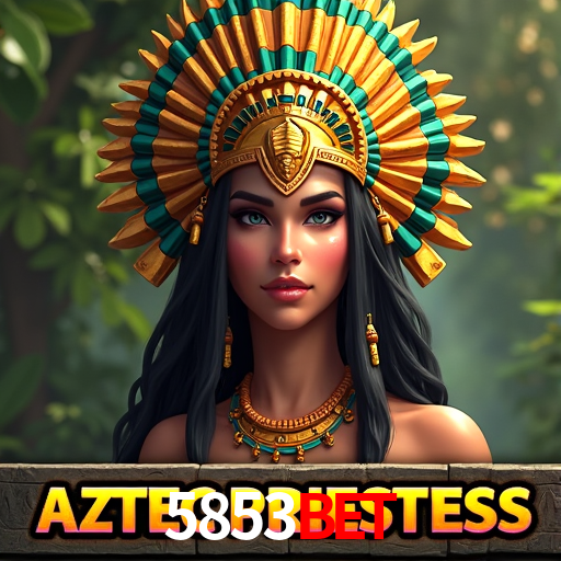 5853Bet,5853.Com